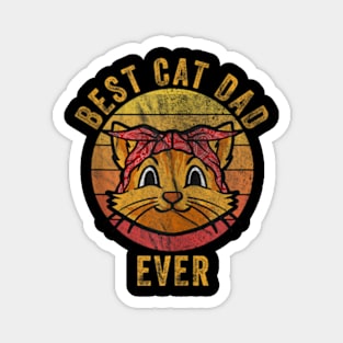 Best Cat Dad Ever Cat Daddy Vintage Fathers Day Magnet