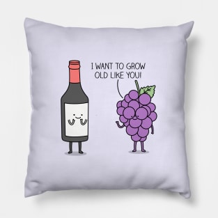 Age like fine wine Pillow