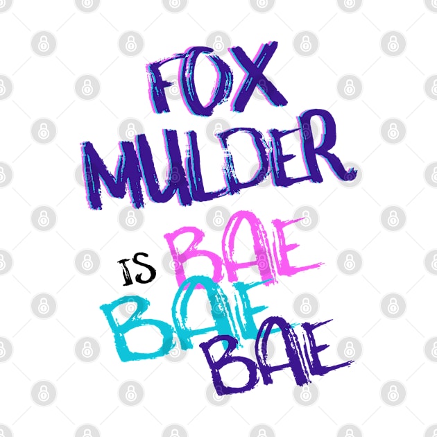 Fox Mulder is Bae by AllThingsNerdy