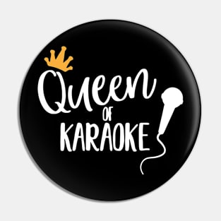 Queen Of Karaoke Pin