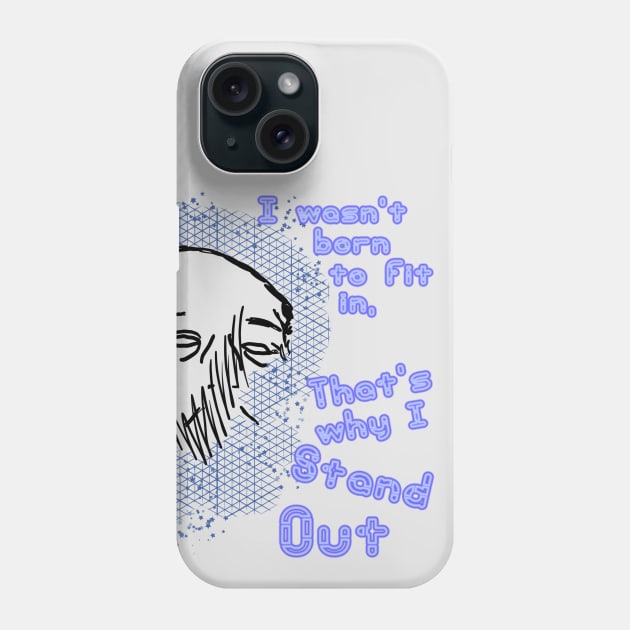 Stand Out Phone Case by djmrice