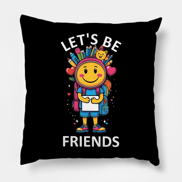 Let's be friend - Primary School Pillow by Jackson Williams