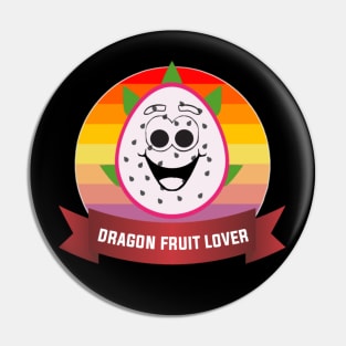 funny dragon fruit Pin