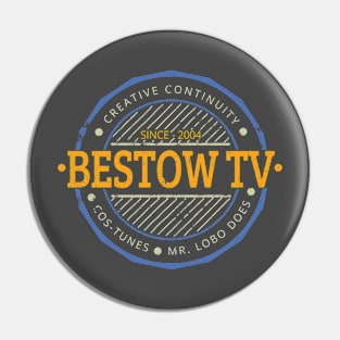 Bestow TV stamp since 2004 Pin