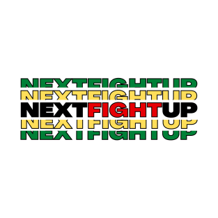 NEXTFIGHTUP JUNE FIGHT SHIRT T-Shirt