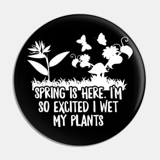 Spring is here. I wet my plants Pin