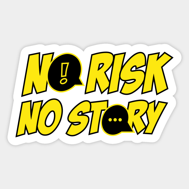 No Risk No Fun' Sticker