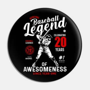 20th Birthday Gift Baseball Legend 70 Years Pin