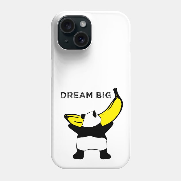 Dream Big Panda Phone Case by flyinghigh5