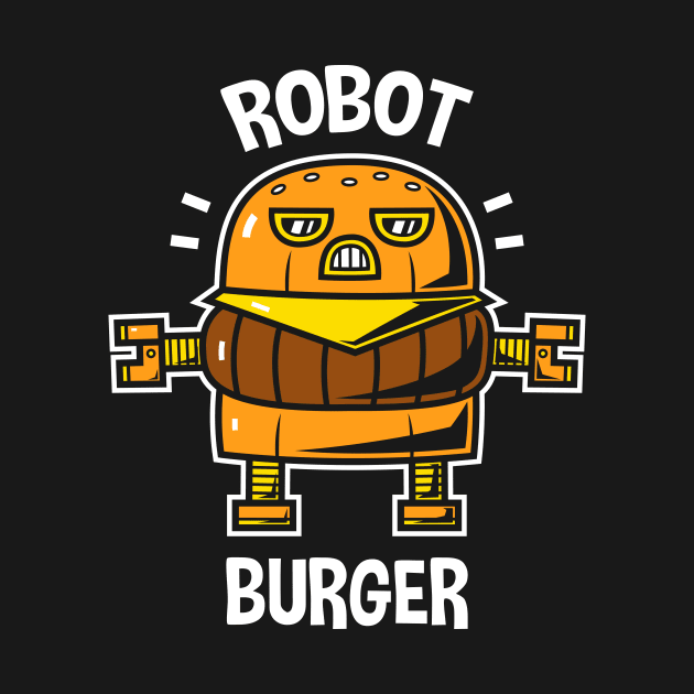 Robot Burger by krisren28