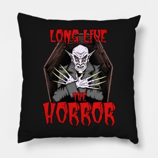 Long Live The Horror (Vampire) Pillow