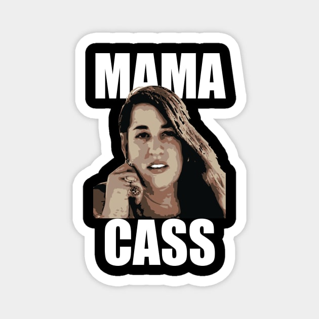 MAMA CASS 2 Magnet by Djourob