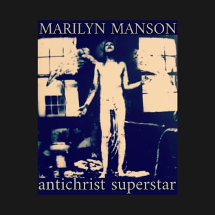 Marilyn Manson - Antichrist Superstar shirt T-Shirt