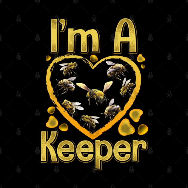 I'm A Bee Keeper Beekeeping Tee Honeybee Apiarist Beekeeper by Proficient Tees