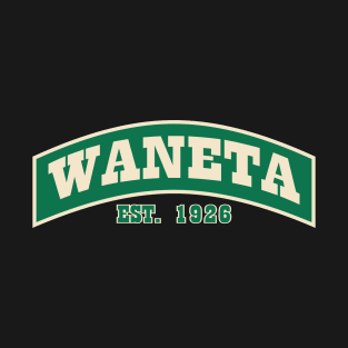 Waneta Sign T-Shirt