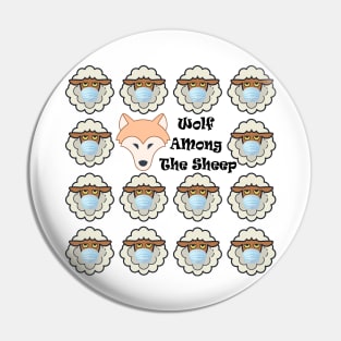 Wolf Among The Sheep Pin