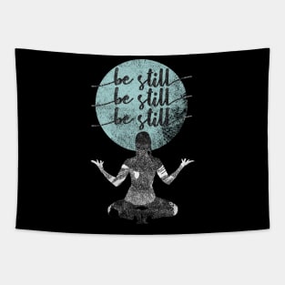 Be Still, Christian Bible Quote Tapestry