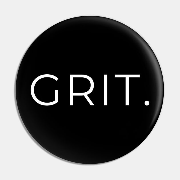 Grit - Have you Got Grit? Motivational Mettle for Powerful People Pin by tnts