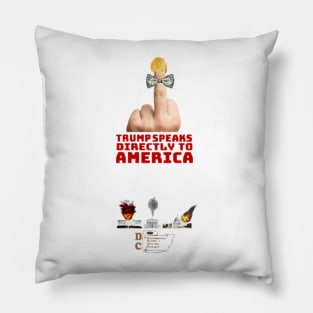 TRUMP SPEAKS DIRECTLY TO AMERICA Pillow