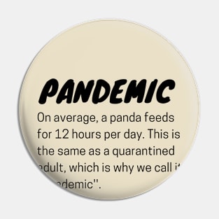 Pandemic & Quanrantine Pin