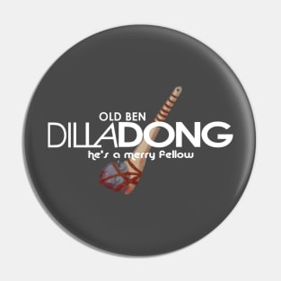 Old Ben Dilladong Pin