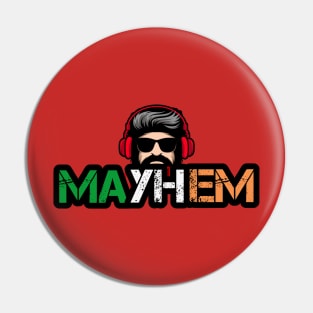 Mayhem podcast merch Pin