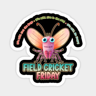 Field Cricket Friday Kawaii Bug Buffet Magnet