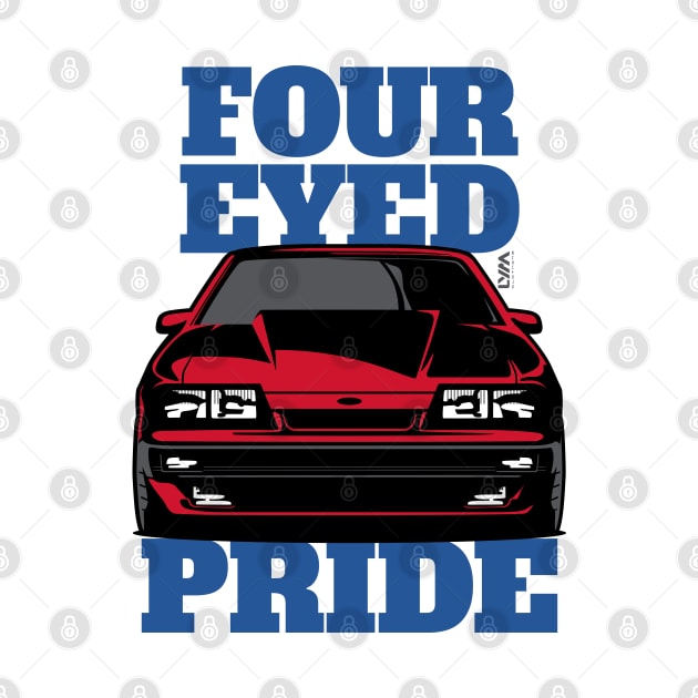 Foxbody 5.0 Ford Mustang Four Eyed Pride by LYM Clothing