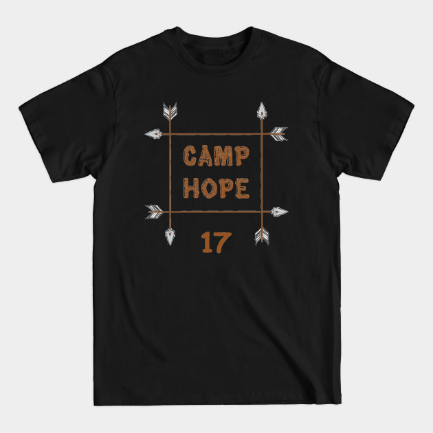 Discover Camp Hope Arrows - 2017 - Camp Hope - T-Shirt