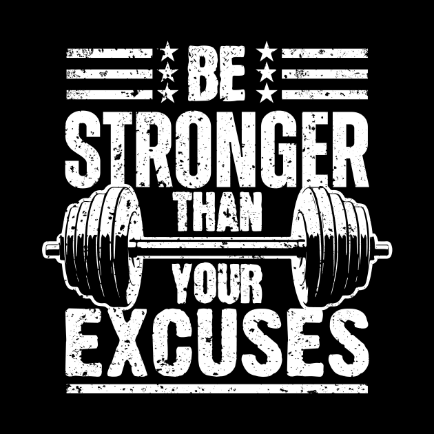 Be Stronger Than Your Excuses by SergioCoelho_Arts