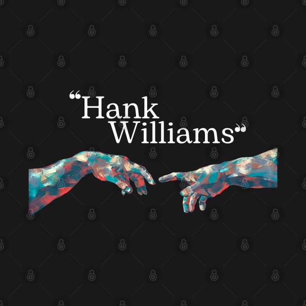 Hank Williams // Hand Colour by Mamamiyah