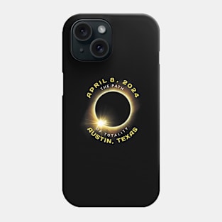 Austin Texas Solar Eclipse Totality April 8 2024 Phone Case