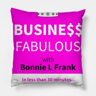 Business Fabulous podcast Pillow