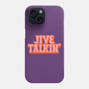 Jive Talkin' ///// Retro Typography Design Phone Case