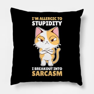 Im Allergic To Stupidity Funny Sarcasm Gift Pillow