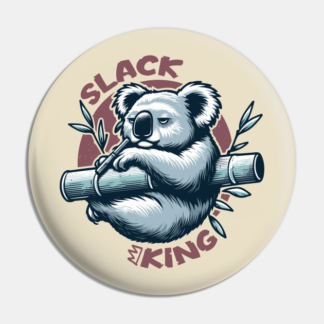 Slacking Slack King Koala Chilling Pin by One Way Or Another