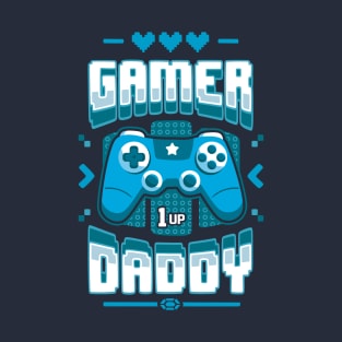 Gamer Daddy T-Shirt