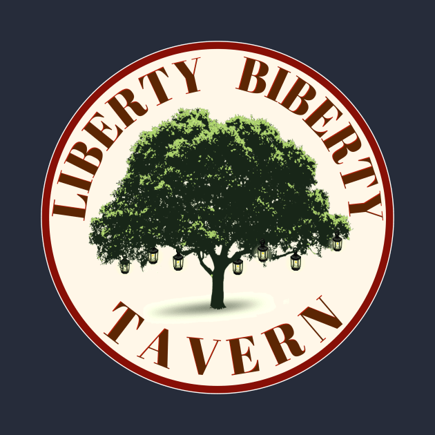 LIBERTY BIBERTY TAVERN by EnchantedTikiTees