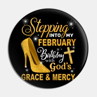 Stepping Into My February Birthday With Gods Grace And Mercy Pin