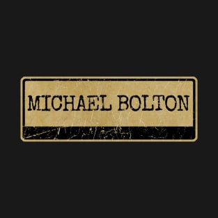 Aliska text black retro - MICHAEL BOLTON T-Shirt