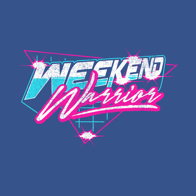 Discover Weekend Warrior - Party - T-Shirt