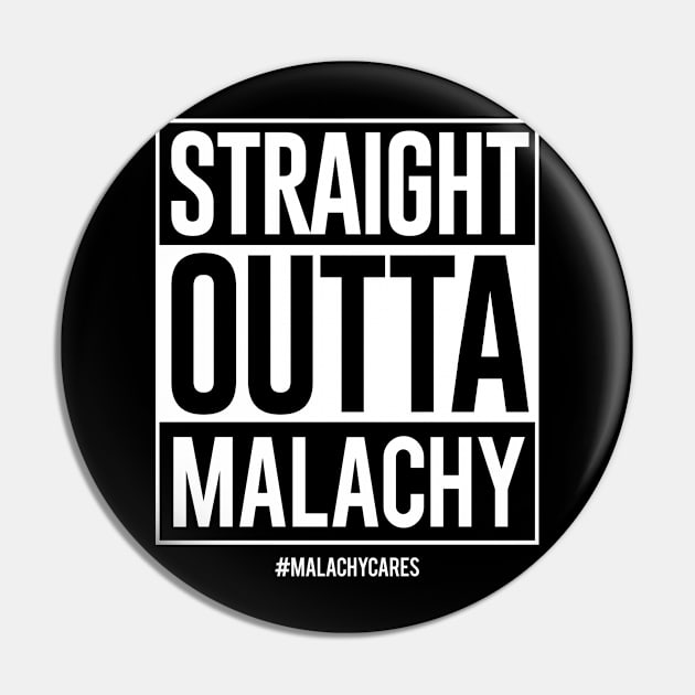 Straight Outta Malachy Pin by TecThreads