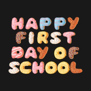 Happy first Day of School Sprinkle donuts design T-Shirt