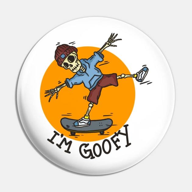 I'm Goofy Pin by Shankara