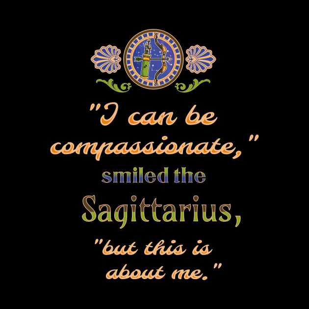 Ironic astrological quotes: Sagittarius by Ludilac