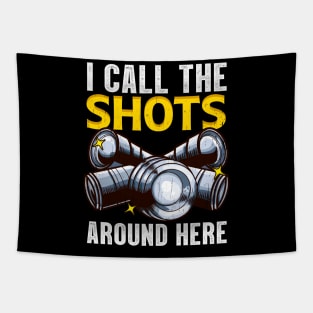 Cute I Call The Shots Around Here Photography Pun Tapestry