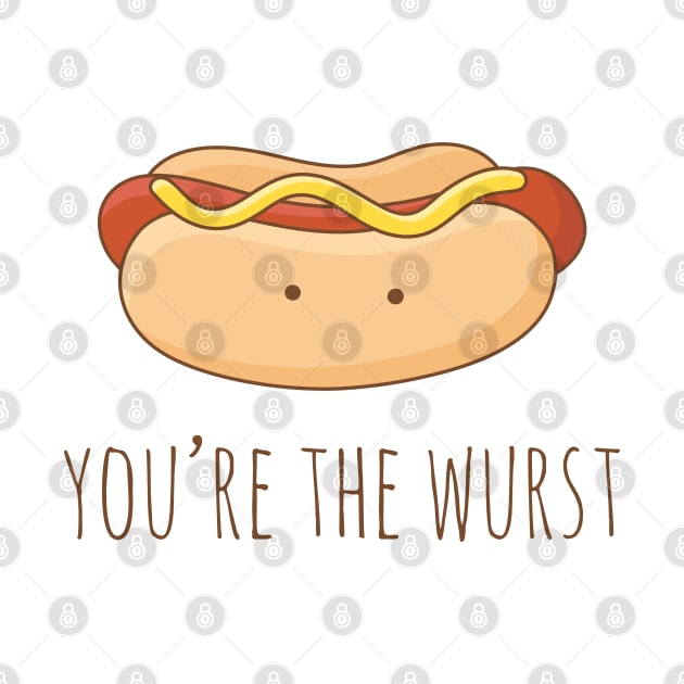 You're The Wurst by myndfart