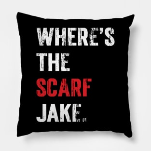 Where's The Scarf Jake v 3  (Scarified) Pillow