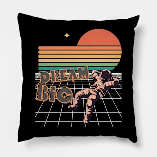 Dream Big with space man. Pillow