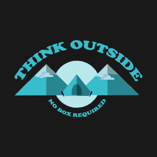 Think Outside No Box Required T-Shirt